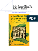 Download textbook A Camera In The Garden Of Eden The Self Forging Of A Banana Republic 1St Edition Kevin Coleman ebook all chapter pdf 