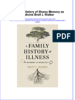 Download textbook A Family History Of Illness Memory As Medicine Brett L Walker ebook all chapter pdf 