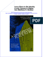 Textbook A Dangerous Place To Be Identity Conflict and Trauma in Higher Education Matthew H Bowker Ebook All Chapter PDF