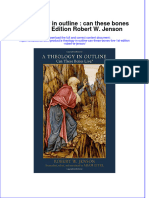 Download textbook A Theology In Outline Can These Bones Live 1St Edition Robert W Jenson ebook all chapter pdf 
