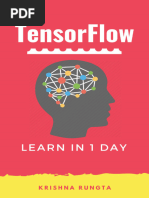 Krishna Rungta - TensorFlow in 1 Day Make Your Own Neural Network (2018) - Trang-1