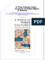 Textbook A World of Three Cultures Honor Achievement and Joy 1St Edition Miguel E Basanez Ebook All Chapter PDF