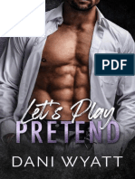 Let's Play Pretend - Dani Wyatt