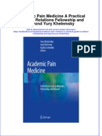 Download pdf Academic Pain Medicine A Practical Guide To Rotations Fellowship And Beyond Yury Khelemsky ebook full chapter 