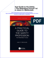 Download pdf A Practical Guide To The Safety Profession The Relentless Pursuit 1St Edition Jason A Maldonado ebook full chapter 