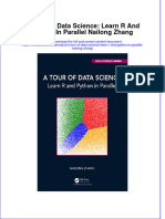 Full Chapter A Tour of Data Science Learn R and Python in Parallel Nailong Zhang PDF