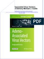 Textbook Adeno Associated Virus Vectors Design and Delivery Michael J Castle Ebook All Chapter PDF