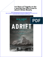Textbook Adrift A True Story of Tragedy On The Icy Atlantic and The One Who Lived To Tell About It Brian Murphy Ebook All Chapter PDF