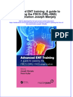 Download pdf Advanced Ent Training A Guide To Passing The Frcs Orl Hns Examination Joseph Manjaly ebook full chapter 