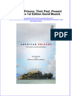 Textbook American Prisons Their Past Present and Future 1St Edition David Musick Ebook All Chapter PDF