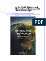 Textbook Africa and The World Bilateral and Multilateral International Diplomacy 1St Edition Dawn Nagar Ebook All Chapter PDF