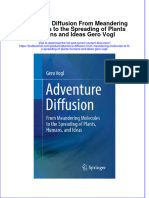 Download pdf Adventure Diffusion From Meandering Molecules To The Spreading Of Plants Humans And Ideas Gero Vogl ebook full chapter 