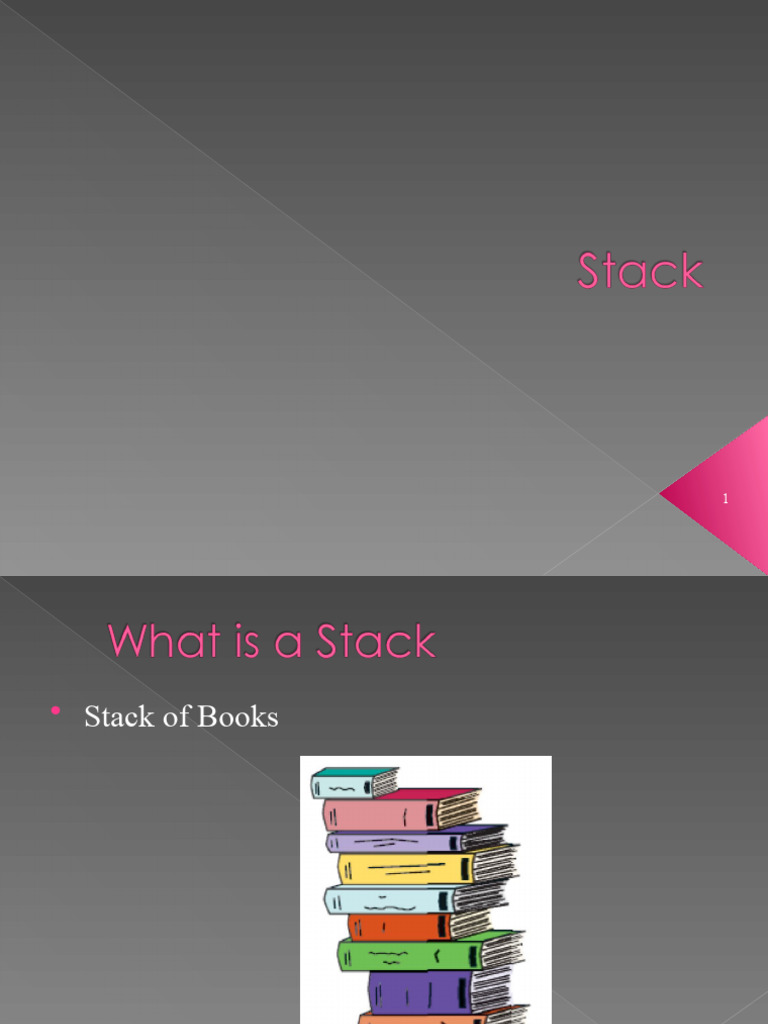 Lecture 4 - Stack | PDF | Software Development | Algorithms And Data ...