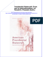 Textbook American Presidential Statecraft From Isolationism To Internationalism 1St Edition Ronald E Powaski Auth Ebook All Chapter PDF