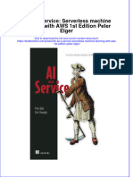 Download pdf Ai As A Service Serverless Machine Learning With Aws 1St Edition Peter Elger ebook full chapter 