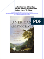 Download textbook American Aristocrats A Family A Fortune And The Making Of American Capitalism Harry S Stout ebook all chapter pdf 