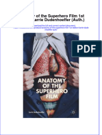 Textbook Anatomy of The Superhero Film 1St Edition Larrie Dudenhoeffer Auth Ebook All Chapter PDF