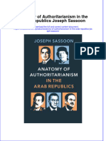 Textbook Anatomy of Authoritarianism in The Arab Republics Joseph Sassoon Ebook All Chapter PDF
