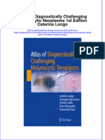 Textbook Atlas of Diagnostically Challenging Melanocytic Neoplasms 1St Edition Caterina Longo Ebook All Chapter PDF