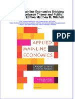 Textbook Applied Mainline Economics Bridging The Gap Between Theory and Public Policy 1St Edition Matthew D Mitchell Ebook All Chapter PDF