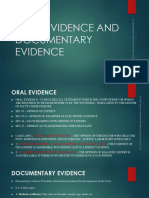 Oral Evidence and Documentary Evidence