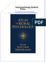 Download pdf Atlas Of Moral Psychology Guilford Press ebook full chapter 