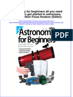Download pdf Astronomy For Beginners All You Need To Know To Get Started In Astronomy Fourth Edition Fiona Hudson Editor ebook full chapter 