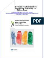 PDF Back To The Future of Education Four Oecd Scenarios For Schooling 1St Edition Oecd Ebook Full Chapter