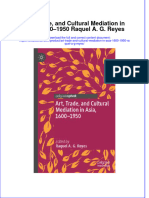 Download textbook Art Trade And Cultural Mediation In Asia 1600 1950 Raquel A G Reyes ebook all chapter pdf 