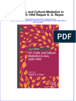 Textbook Art Trade and Cultural Mediation in Asia 1600 1950 Raquel A G Reyes Ebook All Chapter PDF