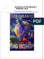 Download full chapter Bad Bishop Scions Of Oth Episode 1 Shilkaitis Jack pdf docx