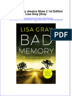 Download full chapter Bad Memory Jessica Shaw 2 1St Edition Lisa Gray Gray pdf docx