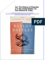 Textbook Ballot Battles The History of Disputed Elections in The United States 1St Edition Edward B Foley Ebook All Chapter PDF