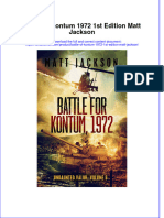 Full Chapter Battle of Kontum 1972 1St Edition Matt Jackson PDF