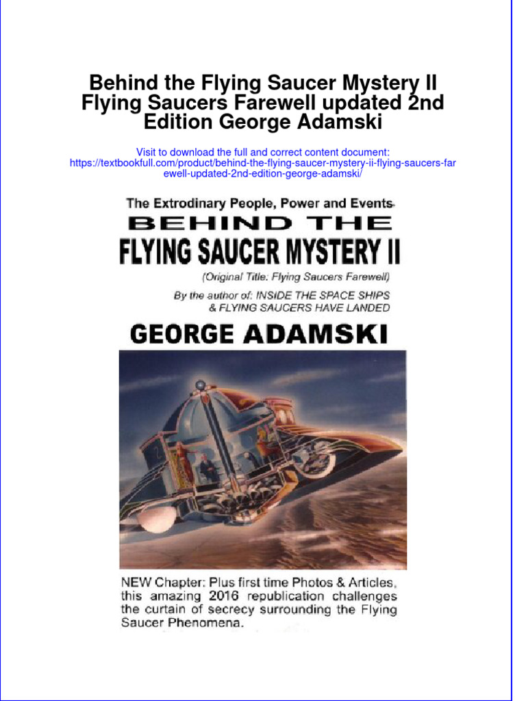 PDF Behind The Flying Saucer Mystery Ii Flying Saucers Farewell Updated