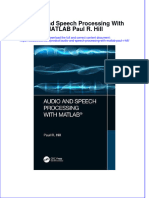 Download pdf Audio And Speech Processing With Matlab Paul R Hill ebook full chapter 