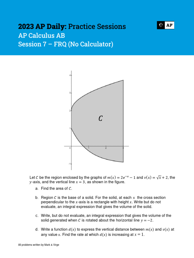 AP Calculus AB Session 7 FRQ Practice | PDF | Teaching Methods & Materials