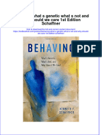 Textbook Behaving What S Genetic What S Not and Why Should We Care 1St Edition Schaffner Ebook All Chapter PDF