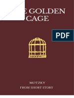 THE GOLDEN CAGE by Motzky