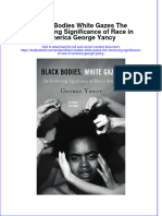 Textbook Black Bodies White Gazes The Continuing Significance of Race in America George Yancy Ebook All Chapter PDF