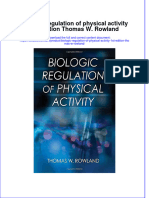 Textbook Biologic Regulation of Physical Activity 1St Edition Thomas W Rowland Ebook All Chapter PDF
