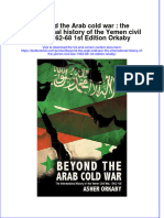 Textbook Beyond The Arab Cold War The International History of The Yemen Civil War 1962 68 1St Edition Orkaby Ebook All Chapter PDF