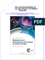 Textbook Biophysics and Biochemistry of Cartilage by NMR and Mri 1St Edition Yang Xia Ebook All Chapter PDF