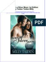 Textbook Born With A Silver Moon 1St Edition Milly Taiden Taiden Milly Ebook All Chapter PDF