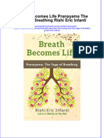 Textbook Breath Becomes Life Pranayama The Yoga of Breathing Rishi Eric Infanti Ebook All Chapter PDF