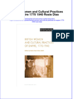 Download textbook British Women And Cultural Practices Of Empire 1770 1940 Rosie Dias ebook all chapter pdf 
