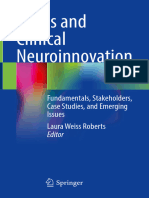 Ethics and Clinical Neuroinnovation: Fundamentals, Stakeholders, Case Studies, and Emerging Issues Laura Weiss Roberts