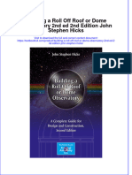 Download full chapter Building A Roll Off Roof Or Dome Observatory 2Nd Ed 2Nd Edition John Stephen Hicks pdf docx