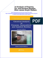 Download textbook Chemical Analysis Of Firearms Ammunition And Gunshot Residue Second Edition James Smyth Wallace ebook all chapter pdf 