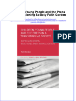 Download textbook Children Young People And The Press In A Transitioning Society Faith Gordon ebook all chapter pdf 